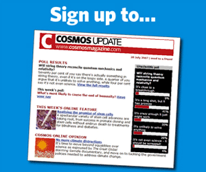 Sign up to the Cosmos weekly newsletter